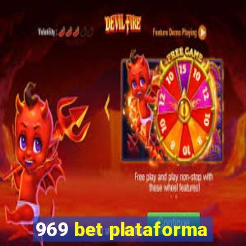 969 bet plataforma